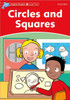 Dolphin Readers: Level 1: 275-Word Vocabularycircles and Squares