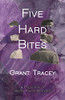Five Hard Bites: A Collection Of Hayden Fuller Mysteries