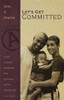 Lets Get Committed: First Lesson Sermons for Sundays After Pentecost (Last Third): Cycle a