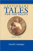 Lectionary Tales for the Pulpit, Series VI, Cycle C