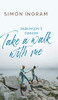 Parkinson'S Disease: Take A Walk With Me - 9781800314085