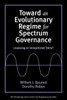 Toward an Evolutionary Regime for Spectrum Governance: Licensing or Unrestricted Entry?