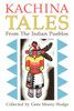 Kachina Tales from the Indian Pueblos