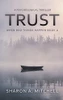 Trust: A Psychological Thriller (When Bad Things Happen)