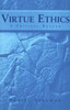 Virtue Ethics: A Critical Reader