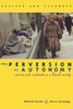 The Perversion of Autonomy: Coercion and Community in a Liberal Society