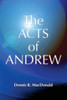 Acts of Andrew: Early Christian Apocrypha