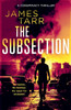 The Subsection: A Gripping Conspiracy Thriller