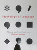 Psychology of Language: Theory and Applications