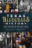 Texas Bluegrass History: High Lonesome On The High Plains