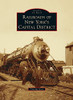 Railroads Of New York'S Capital District (Images Of Rail)