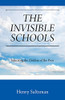 The Invisible Schools: Educating The Children Of The Poor