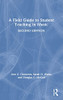 A Field Guide To Student Teaching In Music - 9780367428532