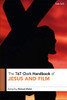 T&T Clark Handbook Of Jesus And Film (T&T Clark Handbooks)