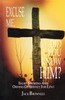 Excuse Me, Did You Know Him?: Eight Sermons and Orders of Service for Lent