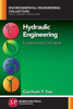 Hydraulic Engineering: Fundamental Concepts