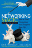 Networking Magic: How to Find Connections That Transform Your Life