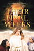 Their Final Weeks