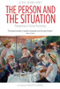 The Person and the Situation: Perspectives of Social Psychology