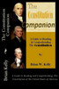 The Constitution Companion: A Guide to Reading and Comprehending The Constitution of the United States of America