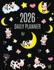 Cow Planner 2026: Cute 2026 Daily Organizer: January-December (12 Months) Pretty Farm Animal Scheduler With Calves, Moon & Hearts