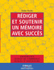 RÃ©diger et soutenir un mÃ©moire avec succÃ¨s