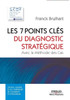 Les 7 Points ClÃ©s Du Diagnostic StratÃ©gique: Avec la MÃ©thode des Cas