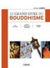Le grand livre du bouddhisme