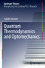 Quantum Thermodynamics And Optomechanics (Springer Theses)