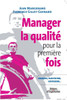 Manager la qualité pour la première fois