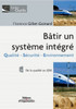 BÃ¢tir un systÃ¨me intÃ©grÃ©: QualitÃ© - SÃ©curitÃ© - Environnement