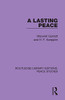 A Lasting Peace (Routledge Library Editions: Peace Studies)