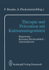 Therapie Und Prävention Mit Kalziumantagonisten: Hypertonie -- Koronare Herzkrankheit -- Arteriosklerose