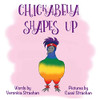 Chickabella Shapes Up: The Adventures Of Chickabella Book 3