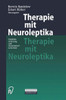 Therapie Mit Neuroleptika: QualitÃ¤tssicherung Und Arzneimittelsicherheit