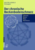 Der Chronische Beckenbodenschmerz: Chronic Pelvic Pain Syndrome