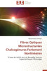 Fibres Optiques MicrostructurÃ©es ChalcogÃ©nures Fortement NonlinÃ©aires