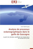 Analyse de Processus Océanographiques Dans Le Golfe de Gascogne