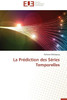 La Prédiction Des Séries Temporelles