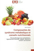 Composantes du syndrome mÃ©tabolique et conseils nutritionnels