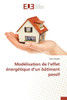 Modélisation de L Effet Énergétique D Un Bâtiment Passif