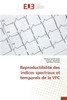 ReproductibilitÃ© Des Indices Spectraux Et Temporels de la Vfc