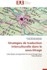 Stratégies de traduction interculturelle dans le sous-titrage