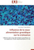 Influence de la Sous-Alimentation Gravidique Sur La Croissance