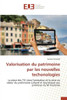 Valorisation Du Patrimoine Par Les Nouvelles Techonologies