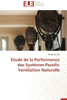 Etude de la Performance Des Systèmes Passifs: Ventilation Naturelle