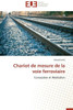 Chariot de Mesure de la Voie Ferroviaire
