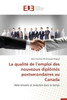 La Qualité de L Emploi Des Nouveaux Diplômés Postsecondaires Au Canada
