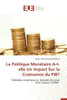 La Politique Monétaire A-T-Elle Un Impact Sur La Croissance Du Pib?