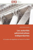 Les AutoritÃ©s Administratives IndÃ©pendantes
